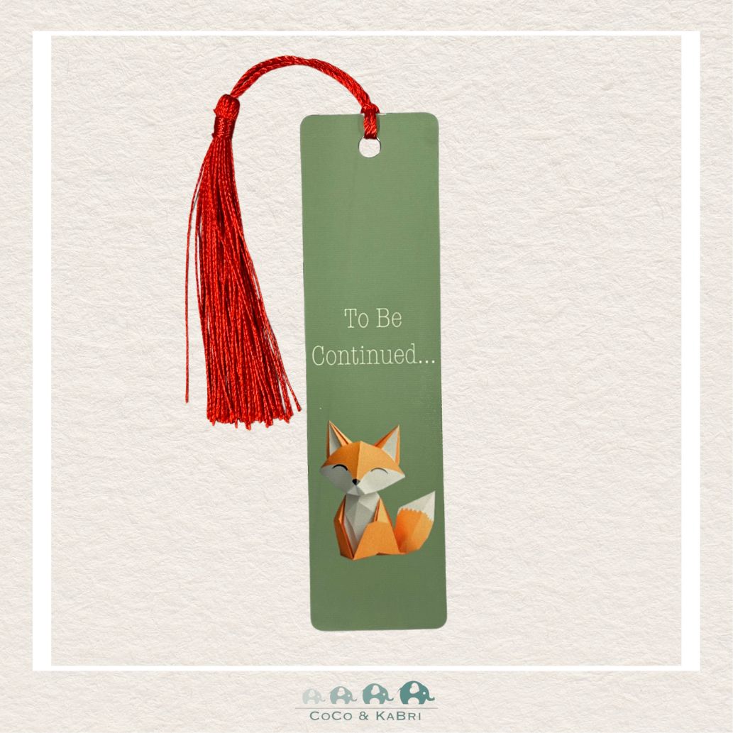 Aluminum Bookmark - To Be Continued Fox, CoCo & KaBri Children's Boutique