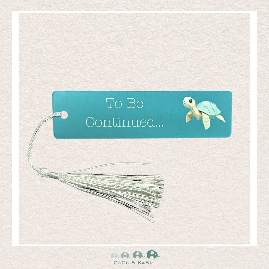 Aluminum Bookmark - To Be Continued Turtle, CoCo & KaBri Children's Boutique