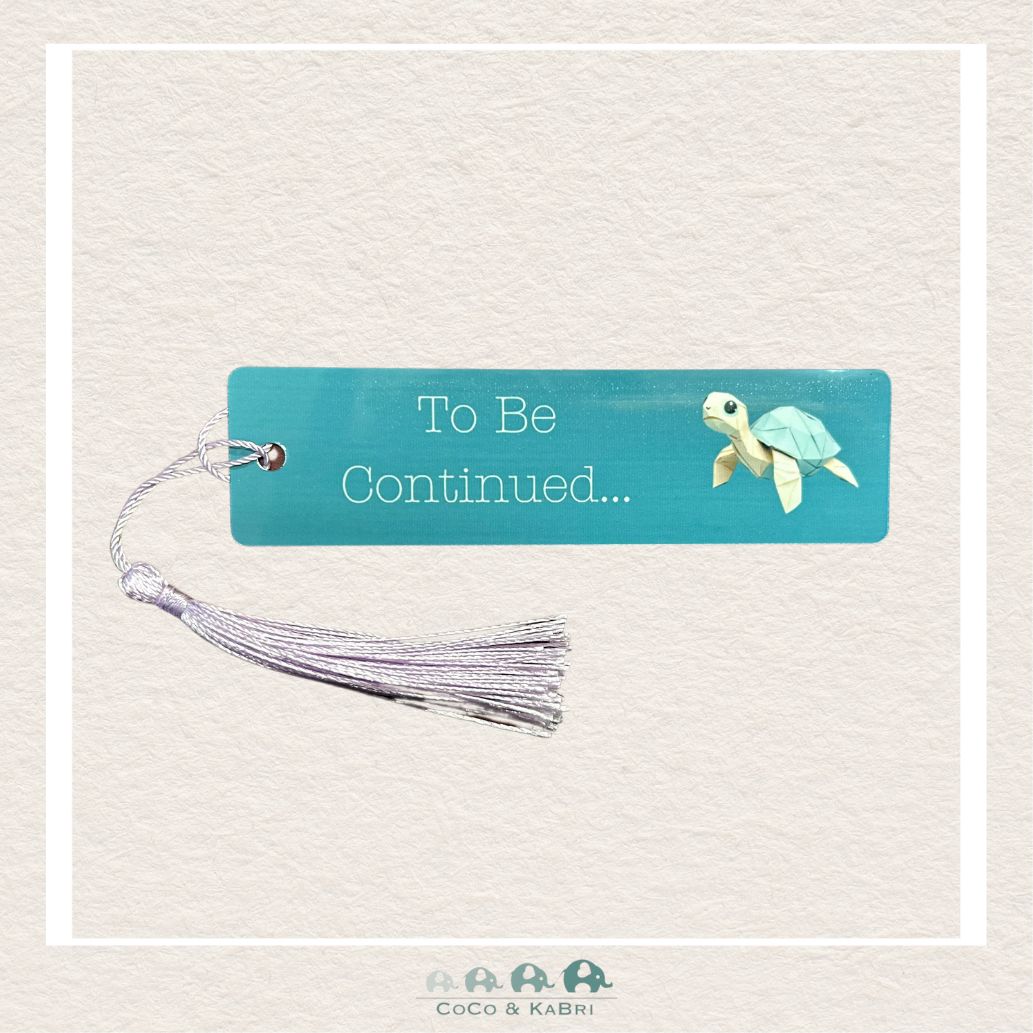 Aluminum Bookmark - To Be Continued Turtle, CoCo & KaBri Children's Boutique