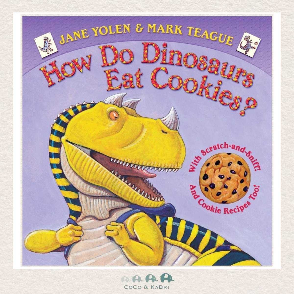 How Do Dinosaurs Eat Cookies?, CoCo & KaBri Children's Boutique