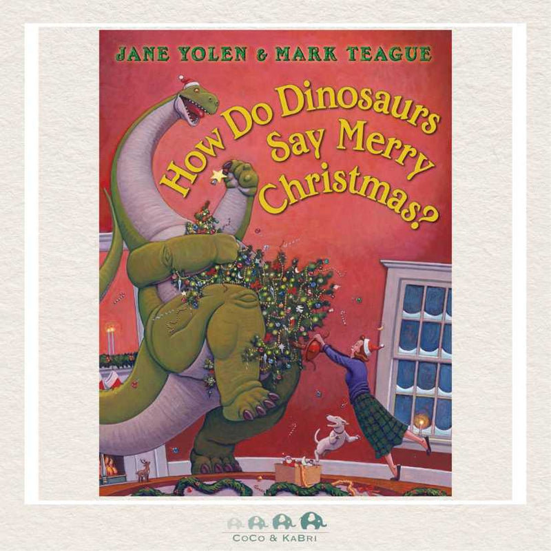 How Do Dinosaurs Say Merry Christmas?, CoCo & KaBri Children's Boutique