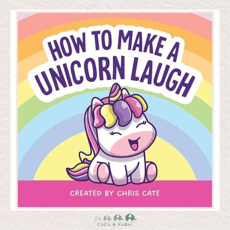 How to Make a Unicorn Laugh, CoCo & KaBri Children's Boutique