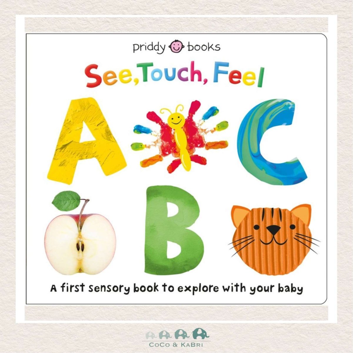 See, Touch, Feel: ABC, CoCo & KaBri Children's Boutique