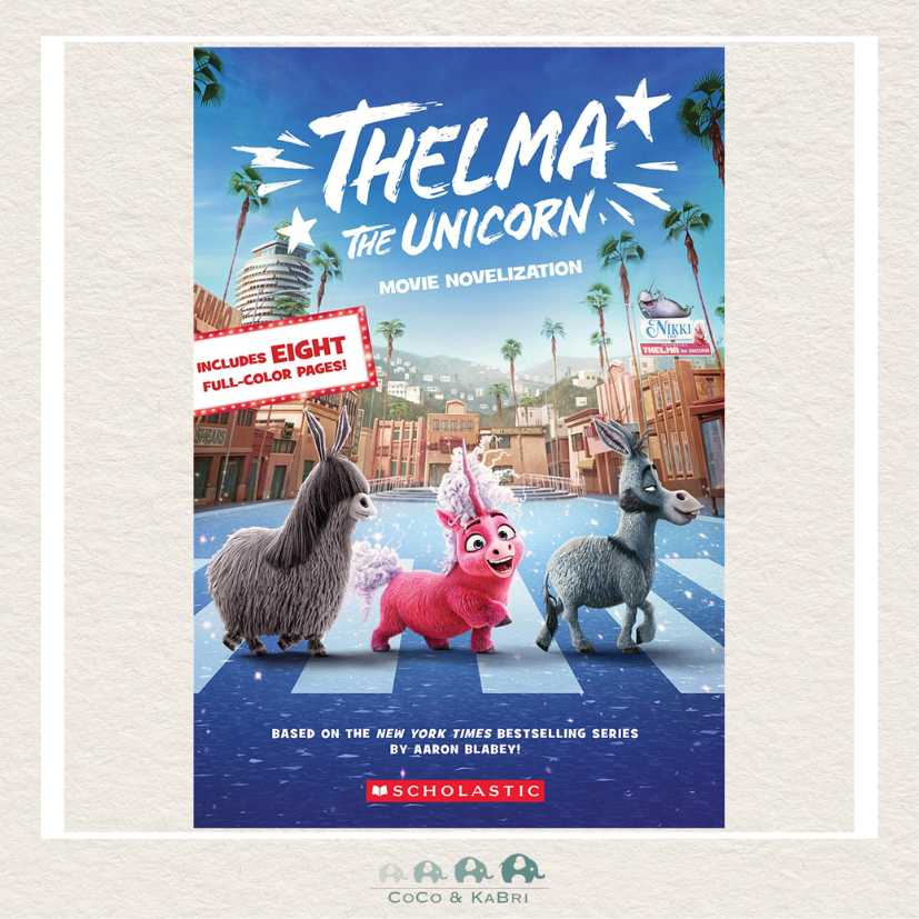 Thelma the Unicorn (Movie Novelization) (Media tie - in), CoCo & KaBri Children's Boutique